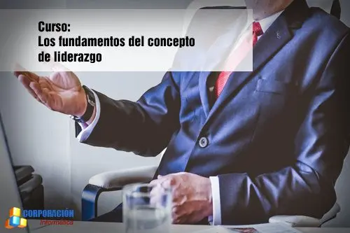 los-fundamentos-del-concepto-de-liderazgo