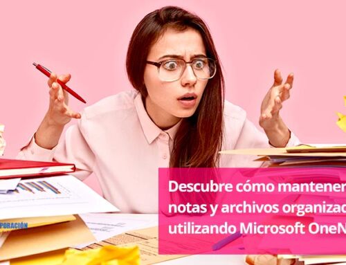 Cómo mantener organizadas tus notas y archivos con Microsoft OneNote