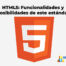 Curso HTML5 Funcionalidades y posibilidades de este estándar