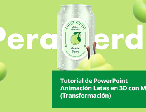 Tutorial PowerPoint – Animación Latas en 3D con Morph (Transformación)